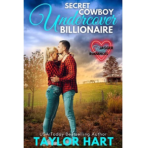 Secret Cowboy Undercover Billionaire by Taylor Hart PDF Download