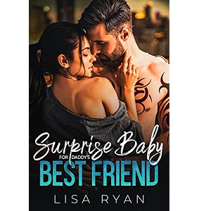 Surprise Baby for Daddy’s Best Friend by Lisa Ryan PDF Download