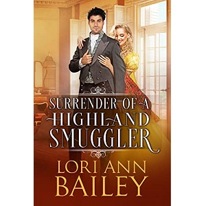 Surrender of a Highland Smuggler by Lori Ann Bailey PDF Download