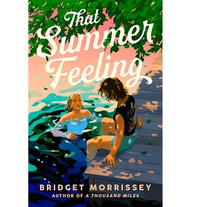 That Summer Feeling by Bridget Morrissey PDF Download