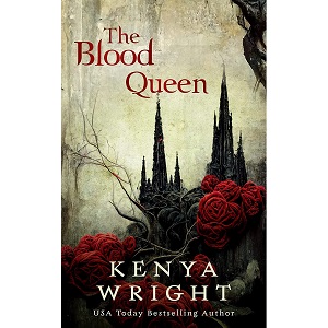 The Blood Queen by Kenya Wright PDF Download