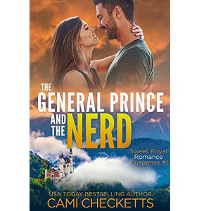 The General Prince and the Nerd by Cami Checketts PDF Download