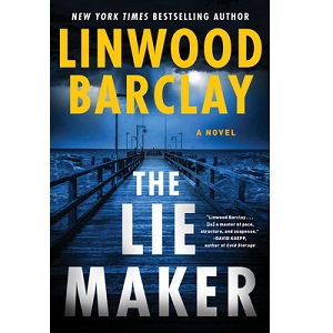 The Lie Maker by Linwood Barclay PDF Download
