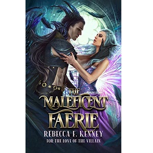 The Maleficent Faerie by Rebecca F. Kenney PDF Download