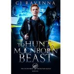 To Hunt A Moonborn Beast by C.J. Ravenna PDF Download