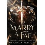 To Marry a Fae by Miranda Bridges PDF Download
