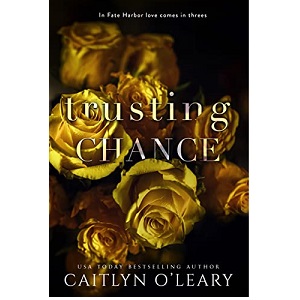 Trusting Chance by Caitlyn O’Leary PDF Download