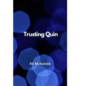 Trusting Quin by RS McKenzie PDF Download