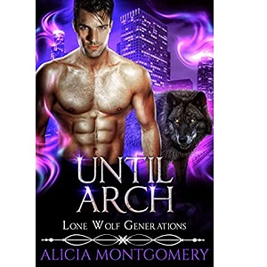 Until Arch by Alicia Montgomery PDF Download