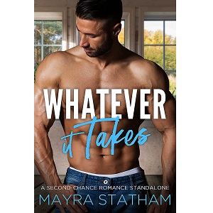 Whatever it Takes by Mayra Statham PDF Download