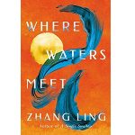 Where Waters Meet by Zhang Ling ePub Download