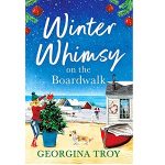 Winter Whimsy on the Boardwalk by Georgina Troy PDF Download