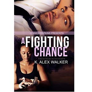 A Fighting Chance by K. Alex Walker PDF Download