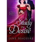 A Study in Desire by Jane Maguire PDF Download