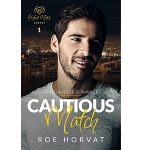 Cautious Match by Roe Horvat PDF Download