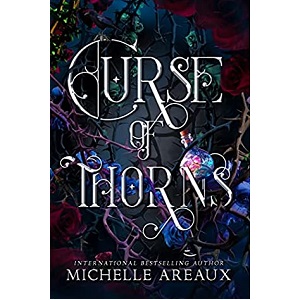 Curse of Thorns by Michelle Areaux PDF Download