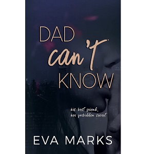 Dad Can’t Know by Eva Marks PDF Download