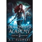 Dragonrider Academy, Episode 9 by A.J. Flowers PDF Download