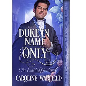 Duke in Name Only by Caroline Warfield PDF Download