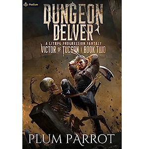Dungeon Delver by Plum Parrot PDF Download
