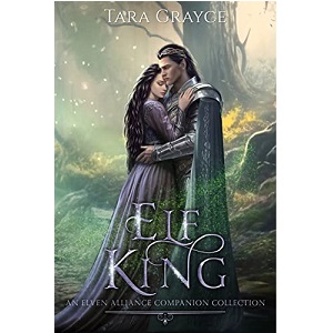 Elf King by Tara Grayce PDF Download