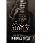Extra Dirty by Brittanee Nicole PDF Download