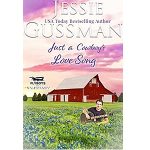Just a Cowboy’s Love Song by Jessie Gussman PDF Download