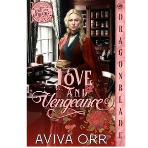 Love and Vengeance by Aviva Orr PDF Download