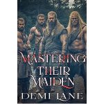 Mastering their Maiden by Demi Lane PDF Download
