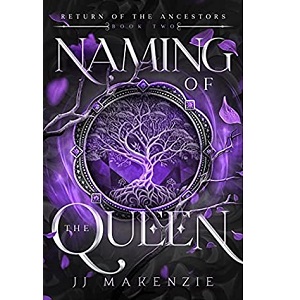 Naming of the Queen by JJ Makenzie PDF Download