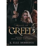 Prince Of Greed by K. Elle Morrison PDF Download