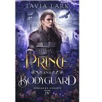 Prince and Bodyguard by Tavia Lark PDF Download
