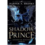 Shadow Prince by Harper A. Brooks PDF Download