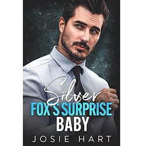 Silver Fox’s Surprise Baby by Josie Hart PDF Download
