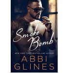 Smoke Bomb by Abbi Glines PDF Download