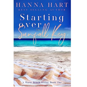 Starting Over in Sunfall Key by Hanna Hart PDF Download