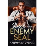 Stuck with the Enemy Seal by Dorothy Voisin PDF Download