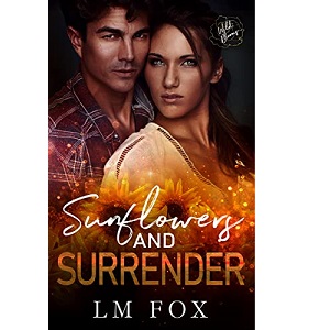 Sunflowers and Surrender by LM Fox PDF Download
