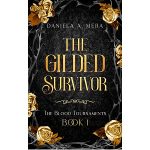 The Gilded Survivor by Daniela A. Mera PDF Download