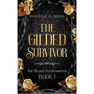 The Gilded Survivor by Daniela A. Mera PDF Download