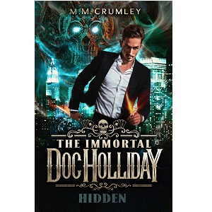 The Immortal Doc Holliday by M.M. Crumley PDF Download