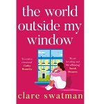 The World Outside My Window by Clare Swatman PDF Download