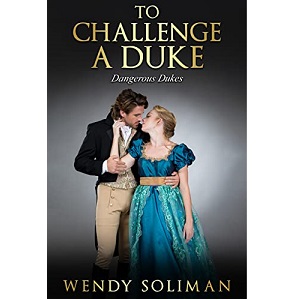 To Challenge a Duke by Wendy Soliman PDF Download