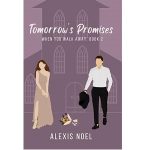 Tomorrow’s Promises by Alexis Noel PDF Download