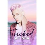 Tricked at Sea by Duckie Mack PDF Download