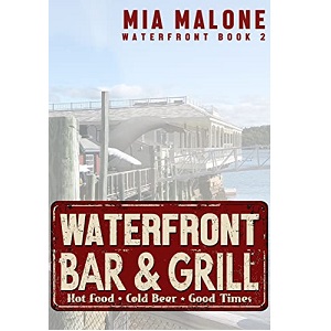 Waterfront Bar & Grill by Mia Malone PDF Download