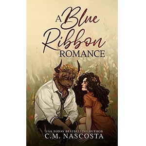 A Blue Ribbon Romance by C.M. Nascosta PDF Download