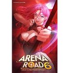 Arena Road 6 by Logan Jacobs PDF Download