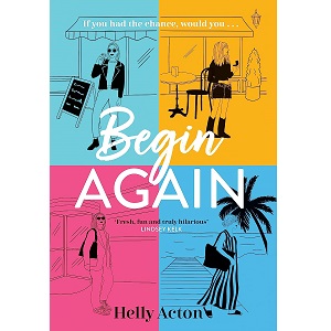 Begin Again by Helly Acton PDF Download