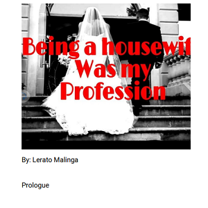 Being A Housewife Was My Profession 2 By Lerato Malinga pdf download